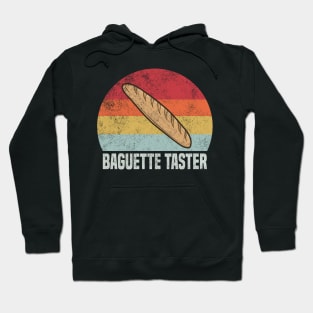 Baguette Taster Funny Retro Vintage 1970s Baguette Hoodie